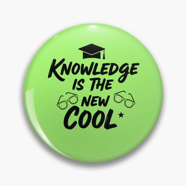 Item preview, Knowledge is the New Cool – Trendy Educational Quote designed and sold by Amr Darwish Graphic designer.