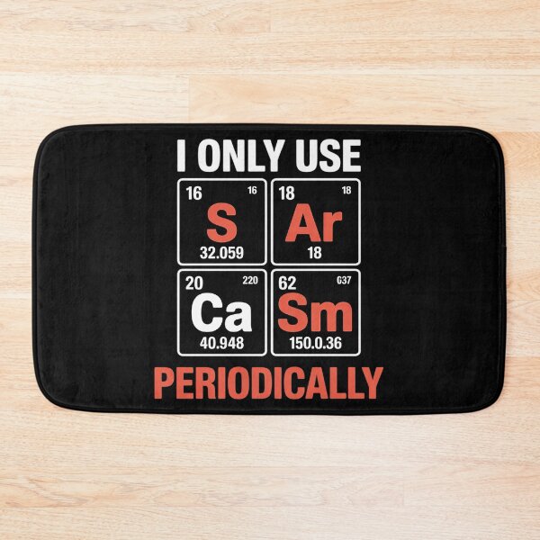 Item preview, Science Teacher I Only Use Sarcasm Periodically  designed and sold by NeomiStoreSS.