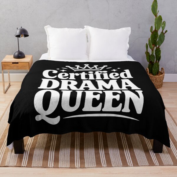 Item preview, Certified Drama Queen designed and sold by Frank Ring.