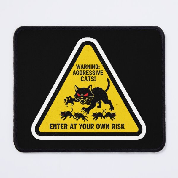 Item preview, Warning: Aggressive Cats – Funny Danger Sign designed and sold by Sticker-Crafts.