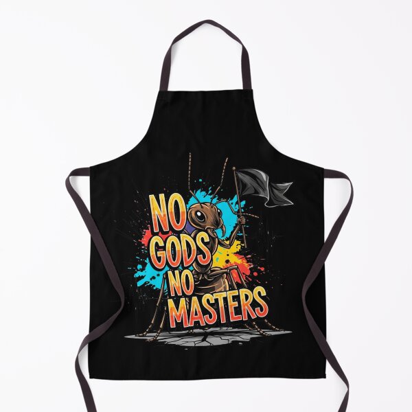 Item preview, No Gods No Masters Ant designed and sold by SholoStudio.