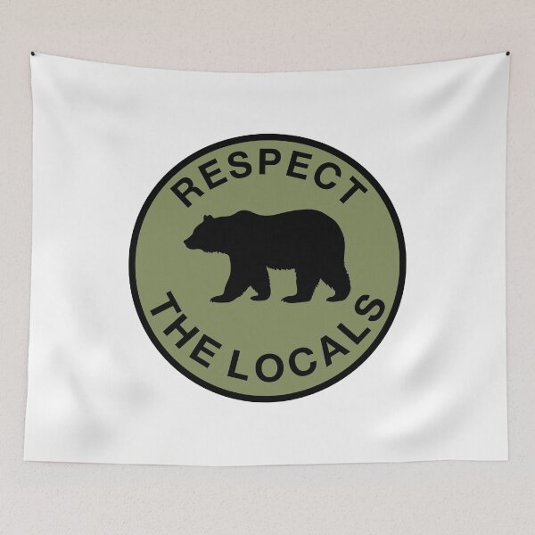 Item preview, Respect The Locals Bear designed and sold by stephenflashart.