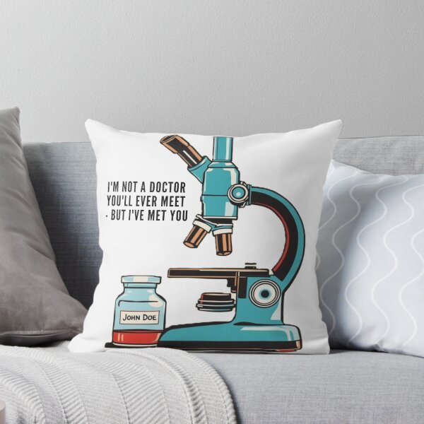 Item preview, I’ve Met You – Retro Pathologist Humor with John Doe Sample designed and sold by jelonkaa.