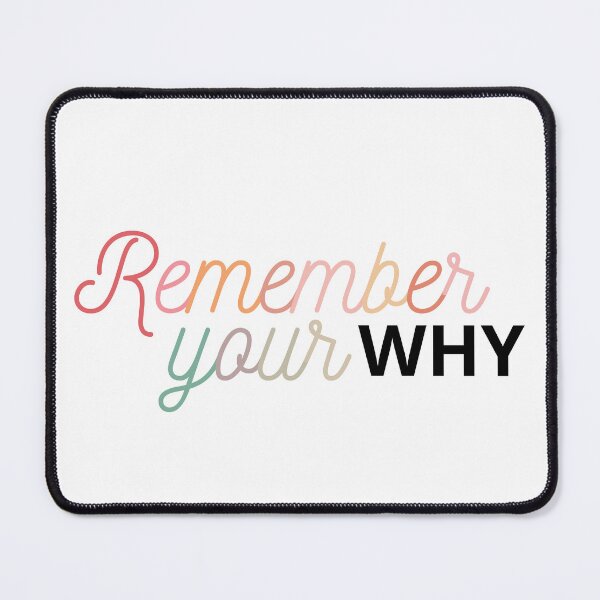 Item preview, Remember Your Why designed and sold by stephenflashart.