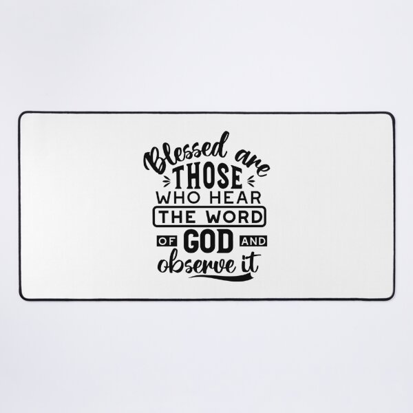 Item preview, Blessed Are Those Who Hear the Word of God – Christian Quote designed and sold by FlinArt.