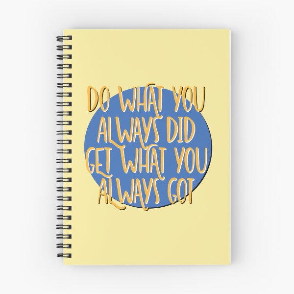 Item preview, Do What You Always Did Slogan designed and sold by ApexDesigners.