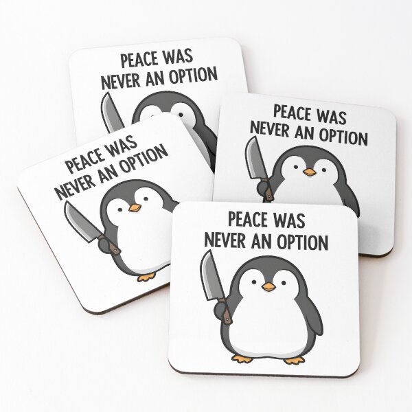Item preview, Kawaii Penguin Peace Was Never An Option designed and sold by dreephic22.