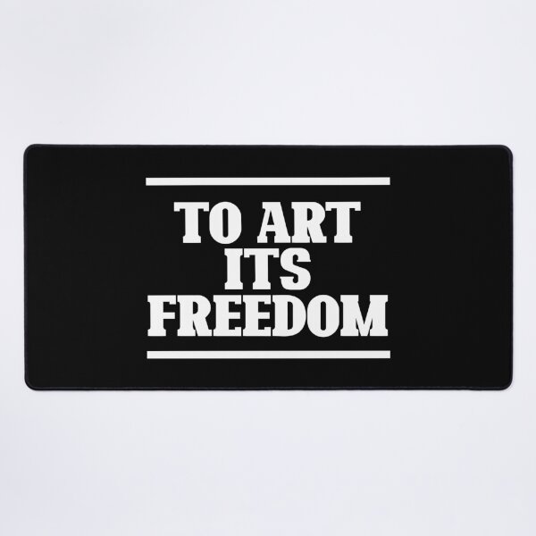 Item preview, To Art Its Freedom — Bold Minimalist Manifesto (white) designed and sold by didijuca.