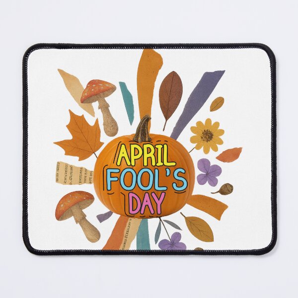 Item preview, April Fool's Day designed and sold by Freedom9h4.