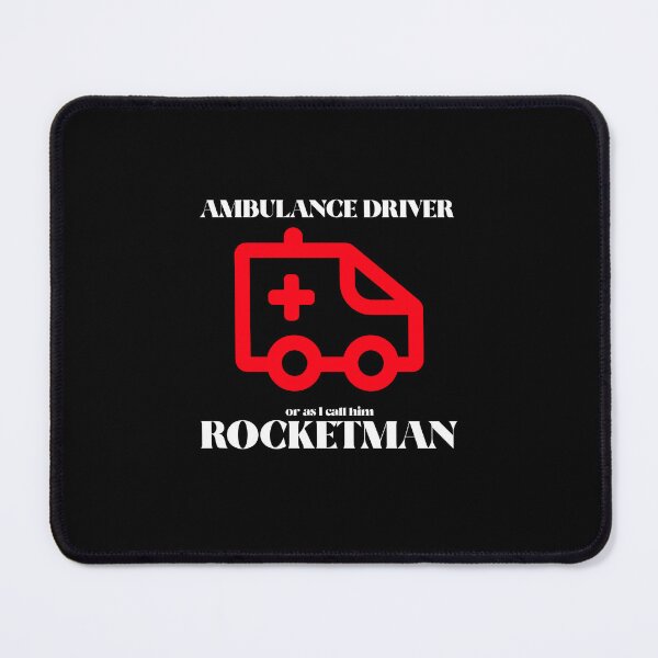 Item preview, Health: Ambulance driver - Rocketman designed and sold by AlfredsTees.