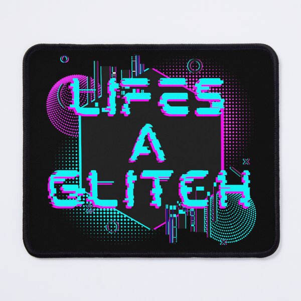 Item preview, LIFE'S A GLITCH Funny Cyberpunk Glitchcore Aesthetic Digital Art designed and sold by WHITE FLAME PRINTS.