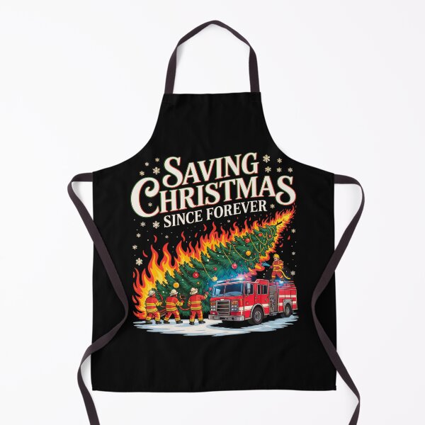 Item preview, Saving Christmas Since Forever Firefighter Fire Truck designed and sold by MadCatPrints.