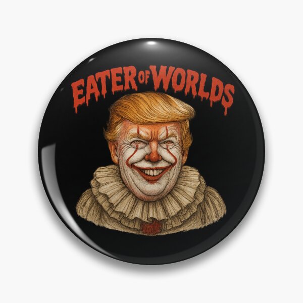 Item preview, Eater of Worlds — Horror Clown-in-Chief Parody designed and sold by Sonic Nova Studios.