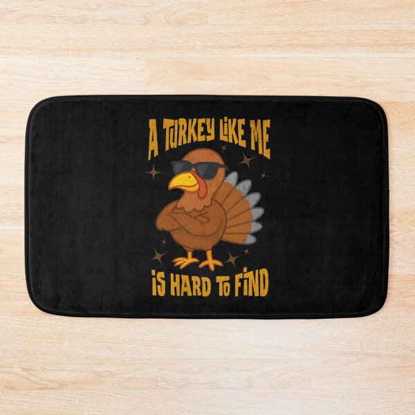 Item preview, A Turkey Like Me Is Hard To Find Funny Thanksgiving Turkey Cool Holiday Humor designed and sold by CarantinedChaos.