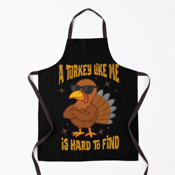 Item preview, A Turkey Like Me Is Hard To Find Funny Thanksgiving Turkey Cool Holiday Humor designed and sold by CarantinedChaos.