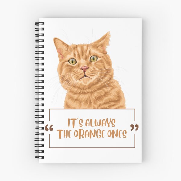 Item preview, It's Always The Orange Ones (ginger cat) designed and sold by clawfuldesigns.