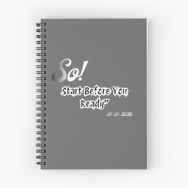 Item preview, Start Before You Ready Inspirational New Year Resolution designed and sold by LANCEWISEMEDIA.
