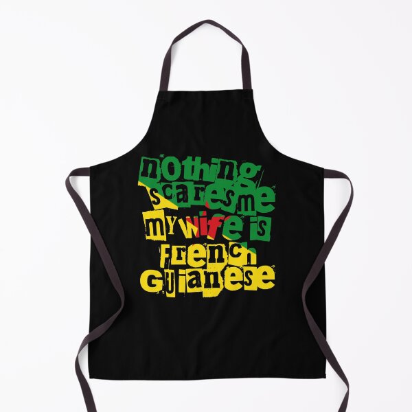 Item preview, French Guiana Nothing Scares Me My Wife Is From French Guianese designed and sold by chrisrivait.