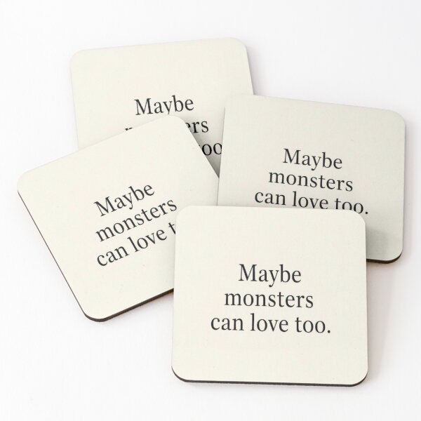 Item preview, Monsters Can Love Too- Quote Series  designed and sold by FAMILIA PUBLISHING MERCH.