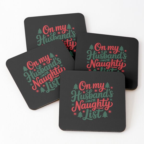 Item preview, On My Husband's Naughty List, Christmas quote, Happy new year, new beginning, lets forget the past, lets look to the future designed and sold by chipmuckdesignn.