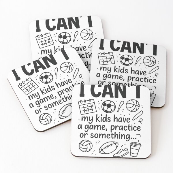 Item preview, Sports Mom, I Can't, my kids have a game, practice or something designed and sold by Inappropriate Ink.