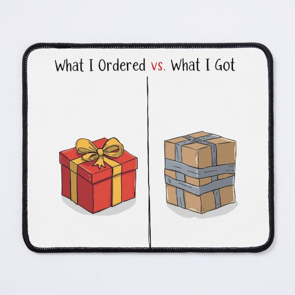 Item preview, What I Ordered vs What I Got – Christmas Meme designed and sold by xMErCUrY03x.