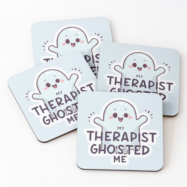 Item preview, My Therapist Ghosted Me designed and sold by LittleMissMorbid.