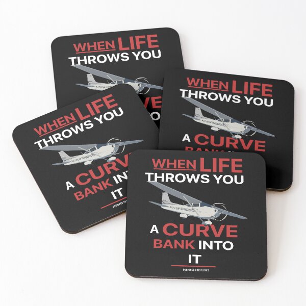Item preview, When Life Throws You a Curve, Bank Into It Funny Pilot Motivation designed and sold by RealPilotDesign.