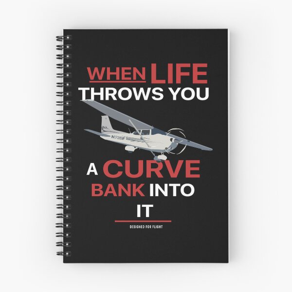 Item preview, When Life Throws You a Curve, Bank Into It Funny Pilot Motivation designed and sold by RealPilotDesign.