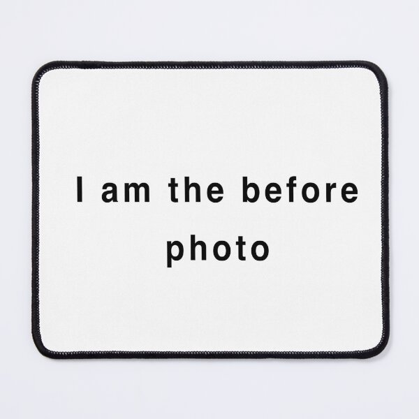 Item preview, The Before Photo designed and sold by malamug.