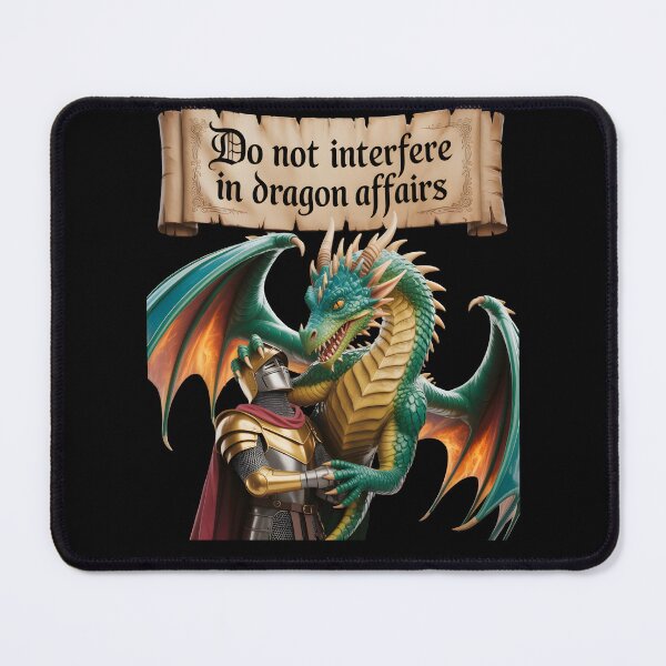 Item preview, Do Not Meddle in the Affairs of Dragons, for You are Crunchy designed and sold by Millsoft.