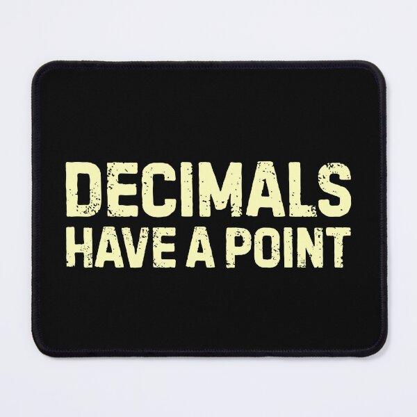 Item preview, Funny Math - Decimals have a point designed and sold by DemureArtsy.