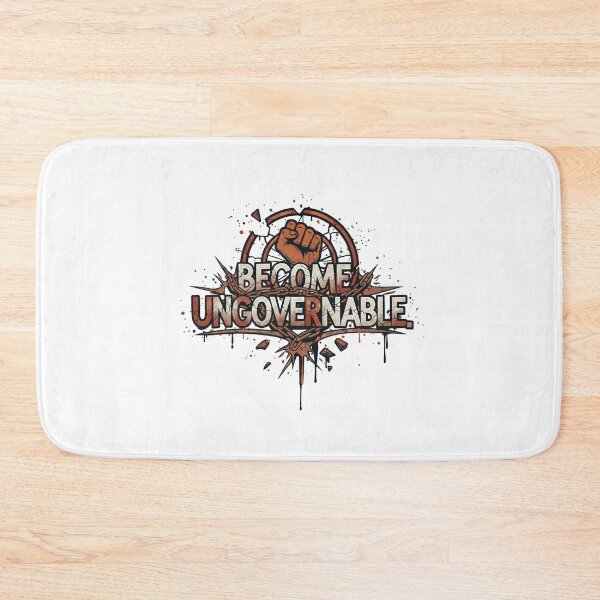 Item preview, become ungovernable designed and sold by PopPizzazz.