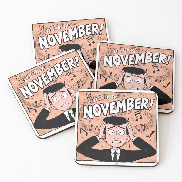 Item preview, It’s Only November! Funny Christmas Meme designed and sold by xMErCUrY03x.