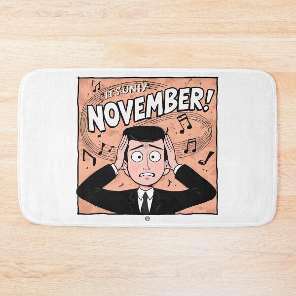 Item preview, It’s Only November! Funny Christmas Meme designed and sold by xMErCUrY03x.