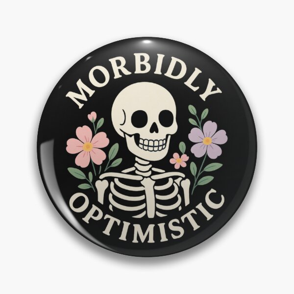 Item preview, Morbidly Optimistic – Cute Dark Aesthetic Skeleton designed and sold by Laughprints.