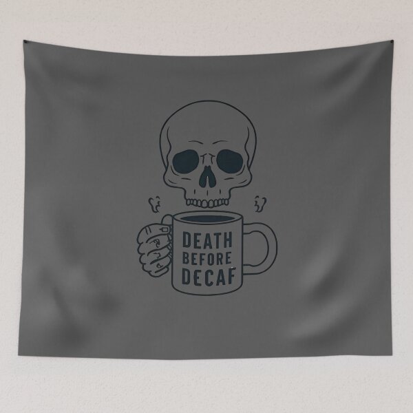 Item preview, Death Before Decaf Skull Art designed and sold by ChicTrendz.