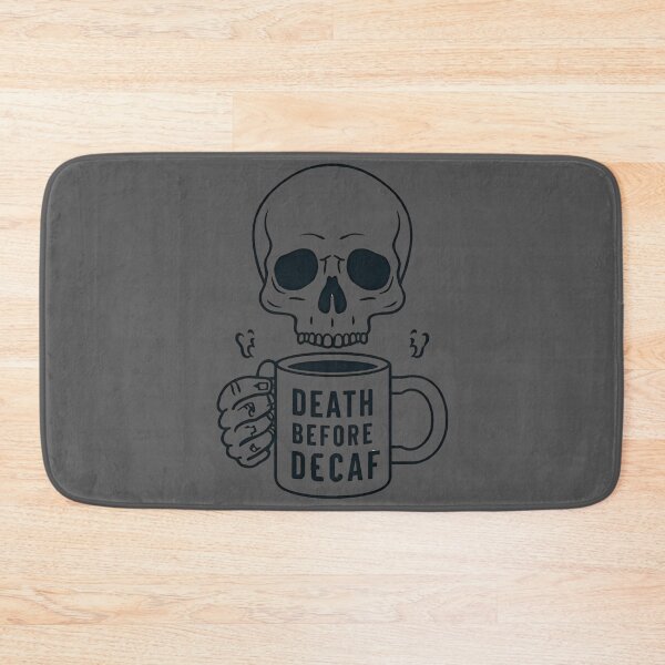Item preview, Death Before Decaf Skull Art designed and sold by ChicTrendz.