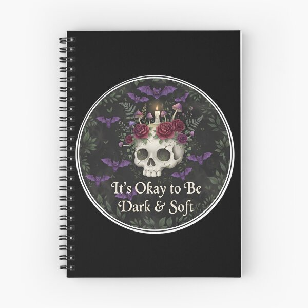 Item preview, It’s Okay to Be Dark and Soft – Gothic Aesthetic Skull designed and sold by SidTastic .