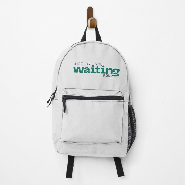 Item preview, What are you waiting for? designed and sold by Accidental Intelligence.