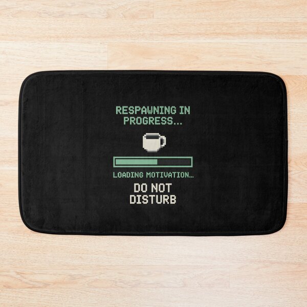 Item preview, Respawning In Progress Funny Gamer Coffee Quote – Loading Motivation Do Not Disturb designed and sold by VoidBloom Studio.