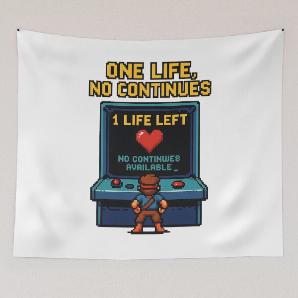 Item preview, One Life No Continues Pixel Arcade Design. designed and sold by The-T-In-Retro.