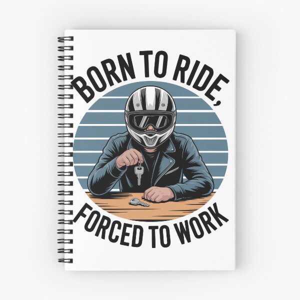 Item preview, Born to Ride, Forced to Work designed and sold by Win Hardy.