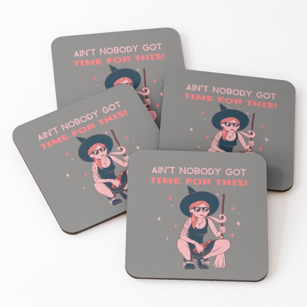 Item preview, AIN'T NOBODY GOT TIME FOR THIS Pink Witch designed and sold by JusTiceT-shirts.