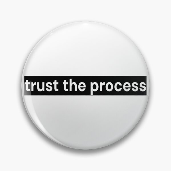 Item preview, Trust the Process designed and sold by LoomNLight.