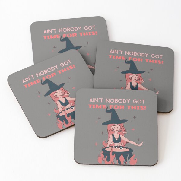 Item preview, AIN'T NOBODY GOT TIME FOR THIS Witch designed and sold by JusTiceT-shirts.