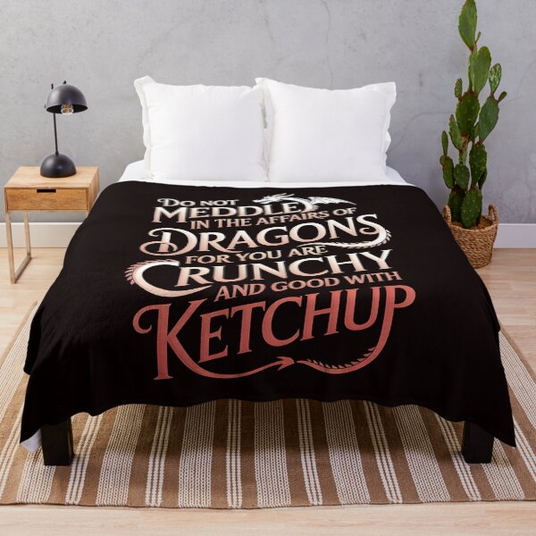 Item preview, Do Not Meddle In The Affairs Of Dragons For You Are Crunchy designed and sold by Redgiant87x.