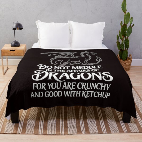 Item preview, Do Not Meddle In The Affairs Of Dragons For You Are Crunchy designed and sold by Redgiant87x.