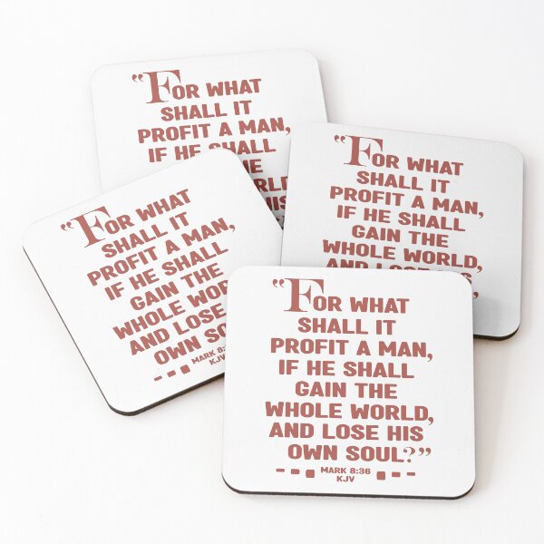 Item preview, For What Shall It Profit A Man, If He Shall Gain The Whole World, And Lose His Own Soul? Mark 8:36 designed and sold by Angela Dow.