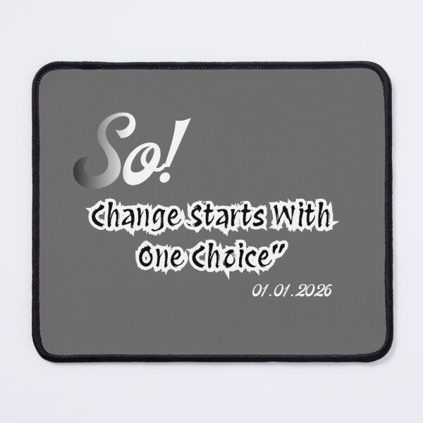 Item preview, Change Starts With One Choice Motivational Mindset designed and sold by LANCEWISEMEDIA.